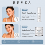 Infographic showing the two-step REVEA CALM skincare routine: apply REVEA CALM Barrier Support Serum first, followed by REVEA CALM Barrier Support Cream to support hydration and the skin barrier.